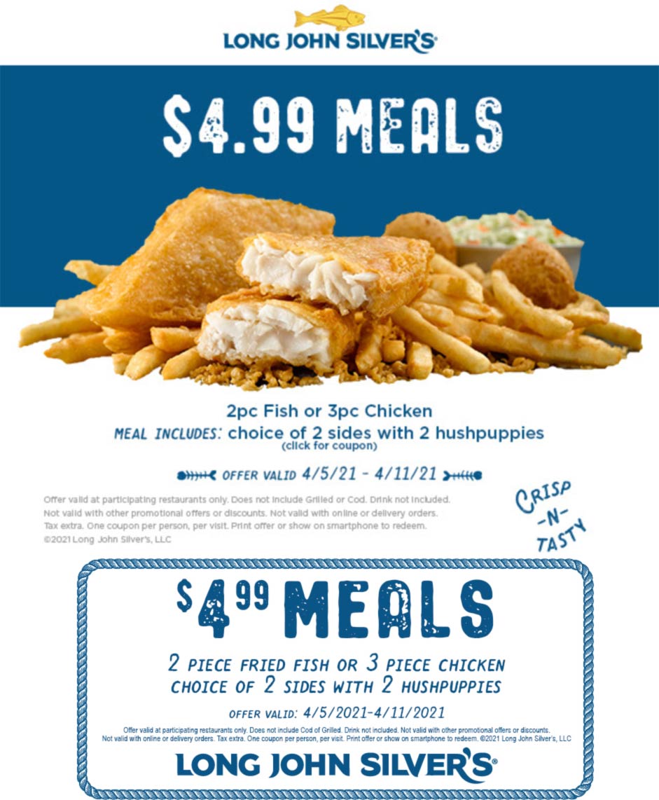 [June, 2021] 2pc fish or 3pc chicken meal = 5 at Long John Silvers 