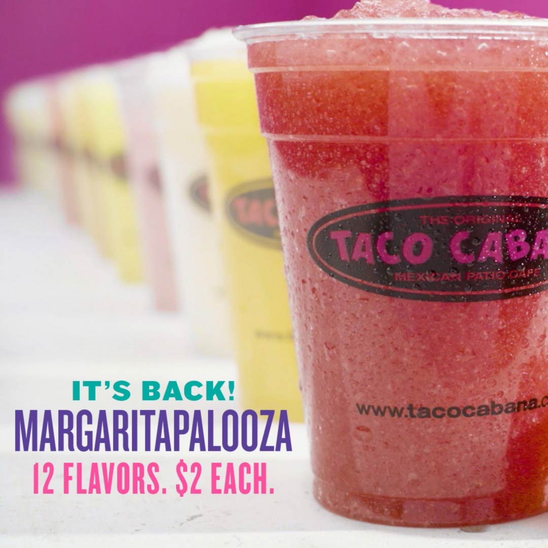 2 margaritas in 12 flavors at Taco Cabana restaurants tacocabana