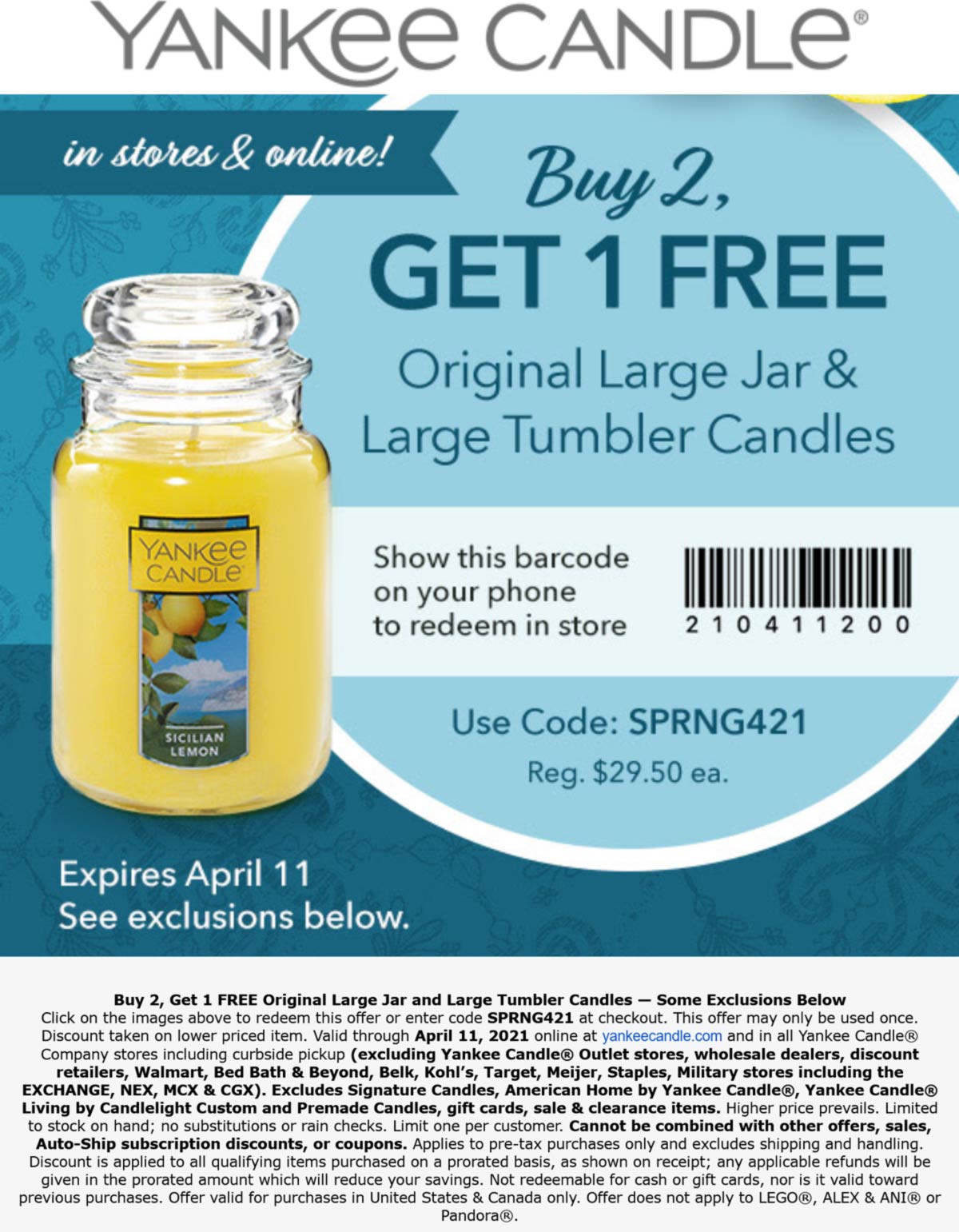 3rd candle free at Yankee Candle, or online via promo code SPRNG421 