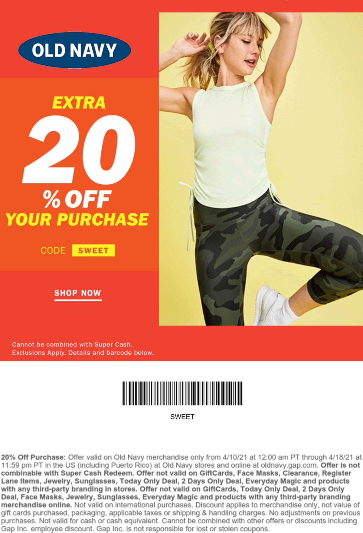 Old Navy stores Coupon  Extra 20% off at Old Navy, or online via promo code SWEET #oldnavy 