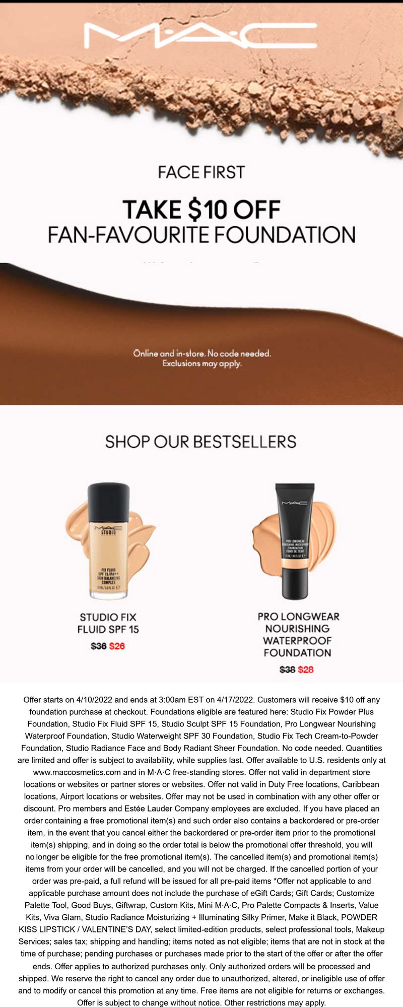 MAC stores Coupon  $10 off any foundation at MAC cosmetics, ditto online #mac 