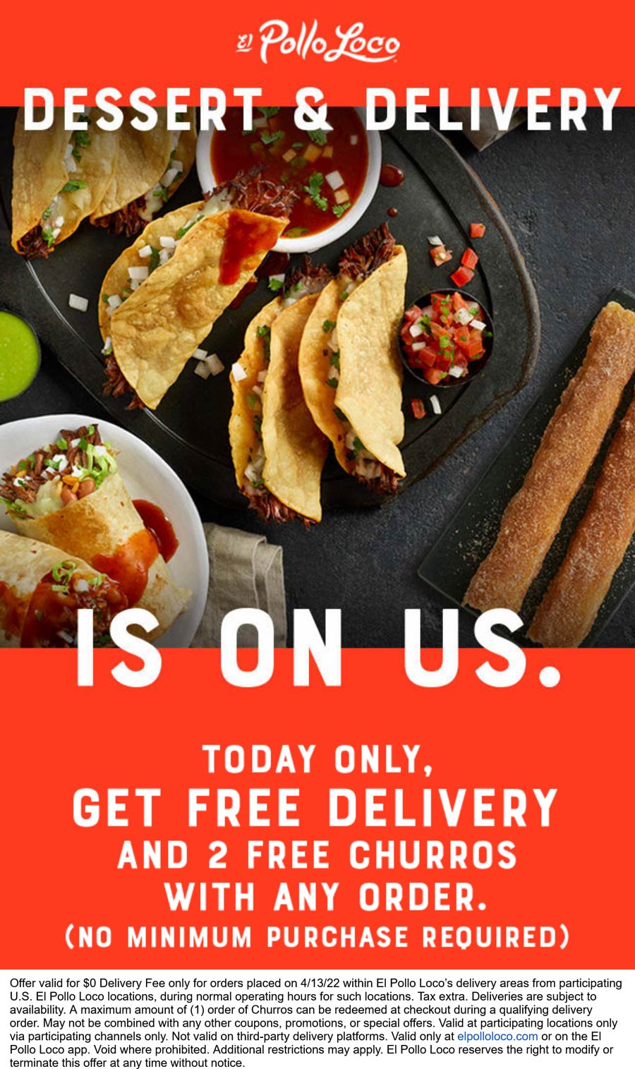 El Pollo Loco restaurants Coupon  Free churros & delivery without a minimum today at El Pollo Loco restaurants #elpolloloco 