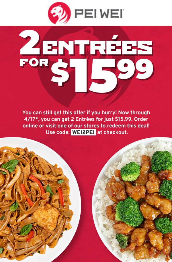 Pei Wei restaurants Coupon  2 entrees for $16 at Pei Wei restaurants via promo code WEI2PEI #peiwei 