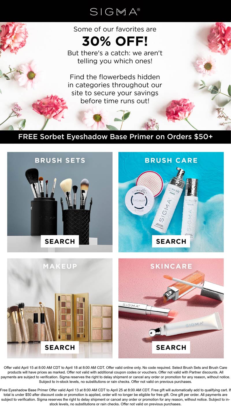 Sigma stores Coupon  30% off various categories + free primer on $50 today at Sigma beauty #sigma 