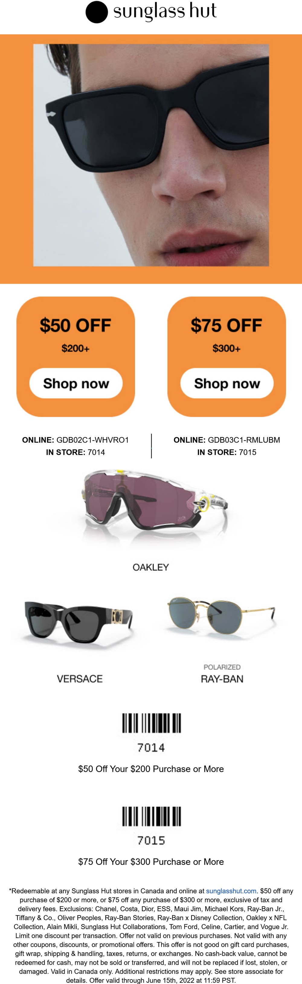Sunglass Hut stores Coupon  $50-$75 off $200+ at Sunglass Hut, or online via promo code GDB02C1-WHVRO1 #sunglasshut 