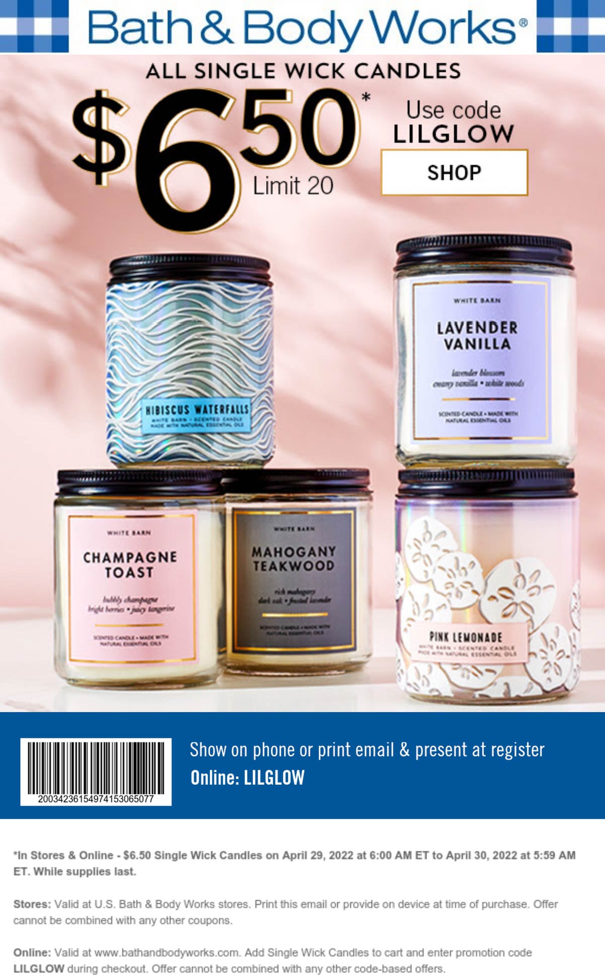 Bath & Body Works stores Coupon  $7 candles today at Bath & Body Works, or online via promo code LILGLOW #bathbodyworks 
