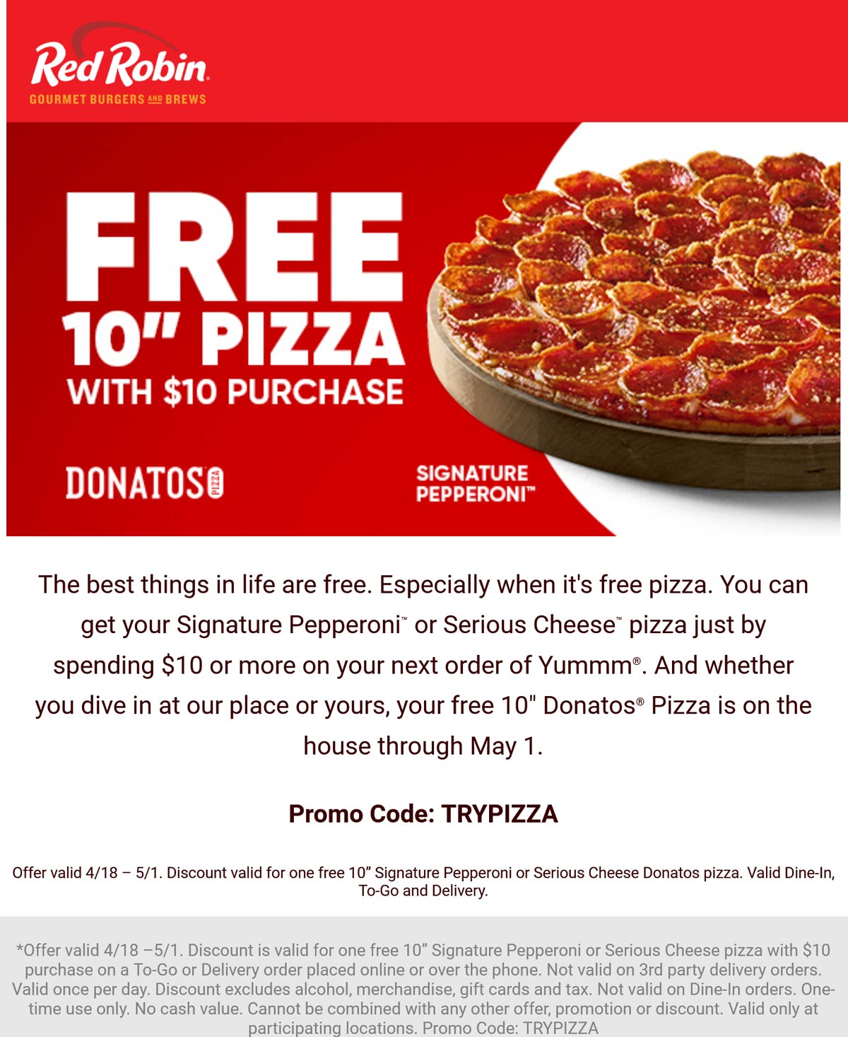Free pizza with 10 spent at Red Robin redrobin The Coupons App®