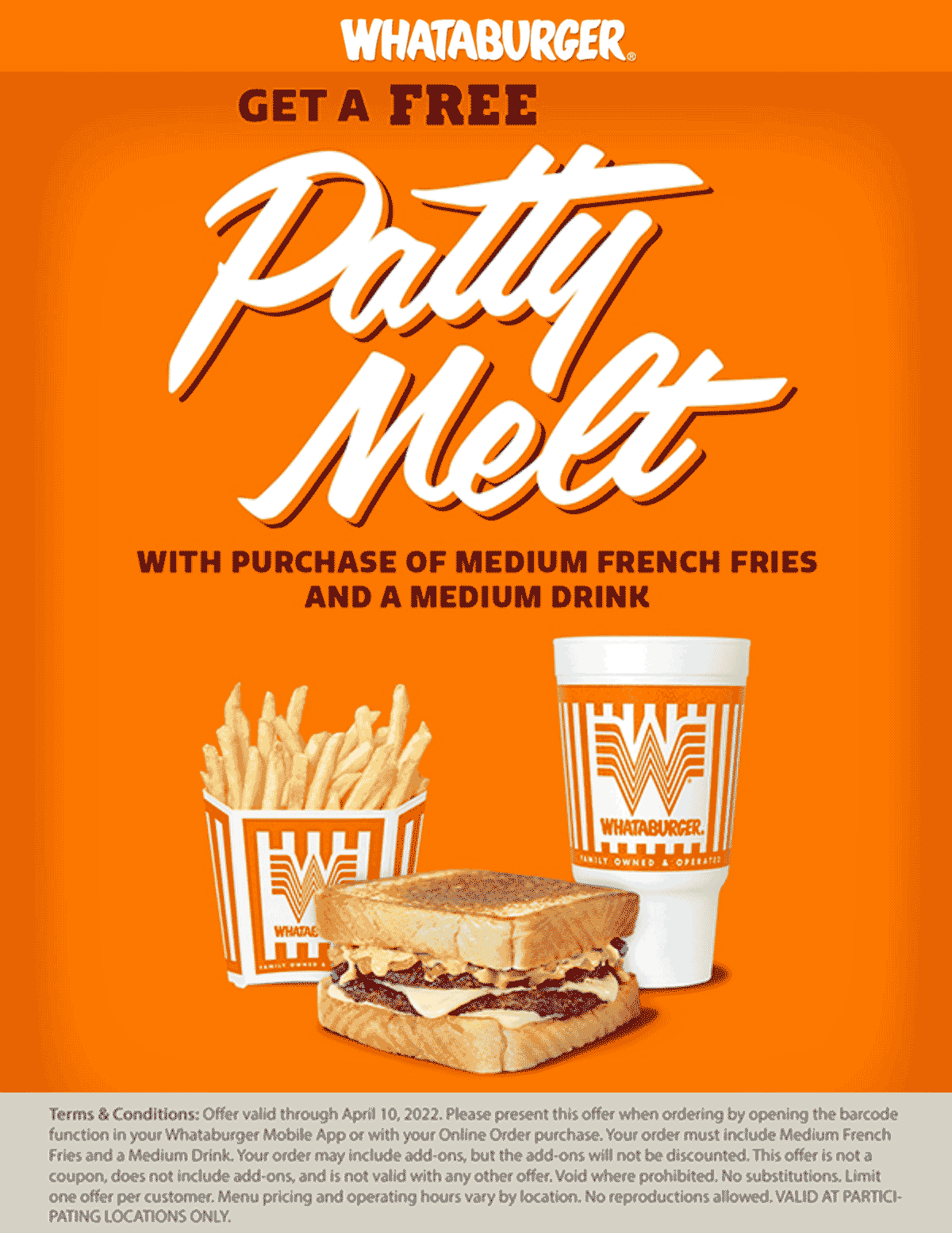 Whataburger restaurants Coupon  Free patty melt sandwich with your fries & drink via rewards at Whataburger #whataburger 