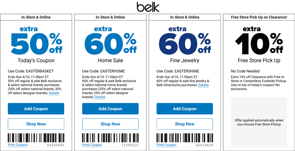 Belk stores Coupon  Extra 50% off at Belk, or online via promo code EASTERBASKET #belk 