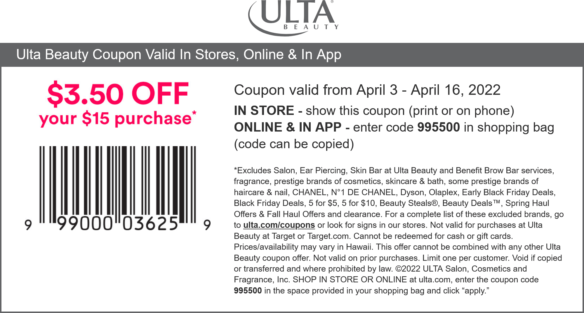 Ulta stores Coupon  $3.50 off $15 at Ulta Beauty, or online via promo code 995500 #ulta 