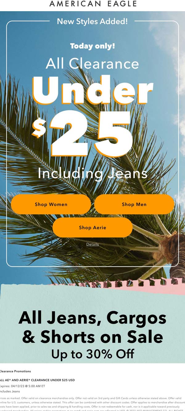 American Eagle stores Coupon  All clearance under $25 today at American Eagle #americaneagle 