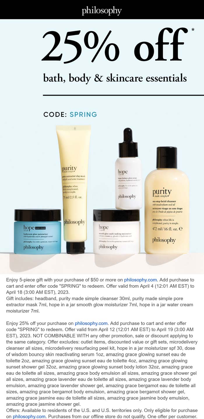 Philosophy stores Coupon  25% off at Philosophy via promo code SPRING #philosophy 