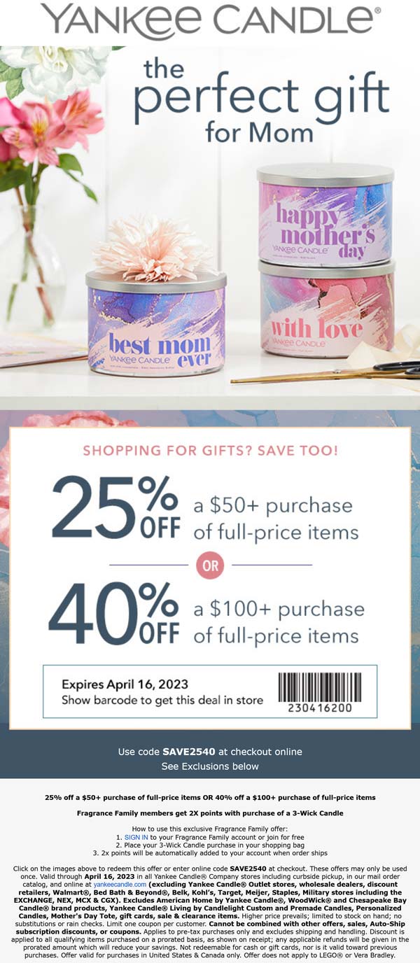 Yankee Candle stores Coupon  25-40% off $50+ at Yankee Candle, or online via promo code SAVE2540 #yankeecandle 