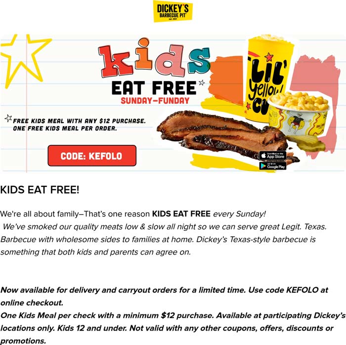 Dickeys Barbecue Pit restaurants Coupon  Kids eat free on $12 today at Dickeys Barbecue Pit via promo code KEFOLO #dickeysbarbecuepit 
