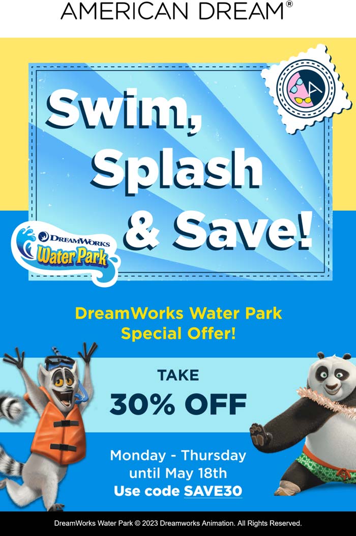 American Dream stores Coupon  30% off at American Dream water park via promo code SAVE30 #americandream 