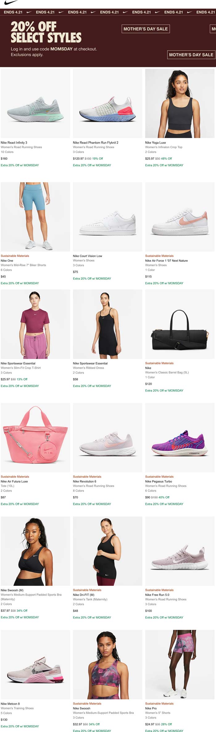 Nike stores Coupon  20% off logged in today at Nike via promo code MOMSDAY #nike 