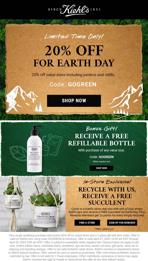 Kiehls stores Coupon  20% off + free bottle at Kiehls via promo code GOGREEN #kiehls 