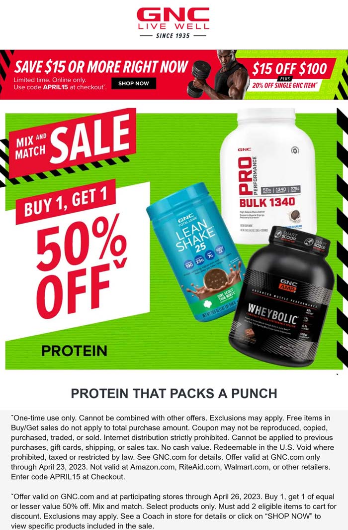 GNC stores Coupon  $15 off $100 + 20% off a single GNC item today via promo code APRIL15 #gnc 