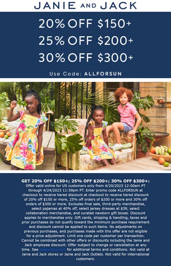 Janie and Jack stores Coupon  20-30% off $150+ today at Janie and Jack via promo code ALLFORSUN #janieandjack 