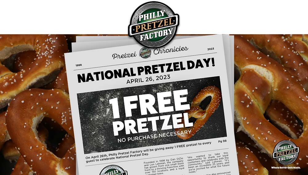 Philly Pretzel Factory stores Coupon  Free pretzel today at Philly Pretzel Factory, no purchase necessary #phillypretzelfactory 