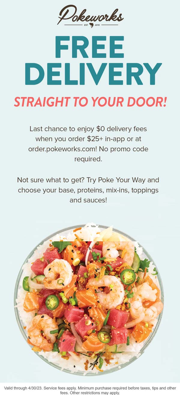 Pokeworks restaurants Coupon  Free delivery today at Pokeworks restaurants #pokeworks 