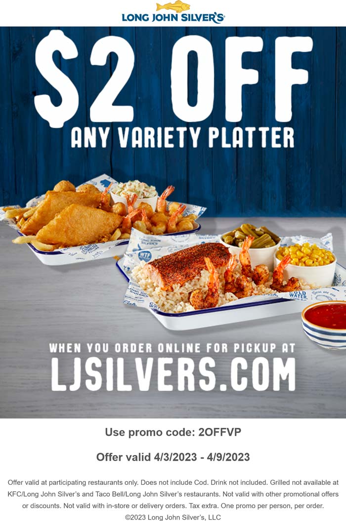 Long John Silvers stores Coupon  $2 off variety platter online at Long John Silvers via promo code 2OFFVP #longjohnsilvers 
