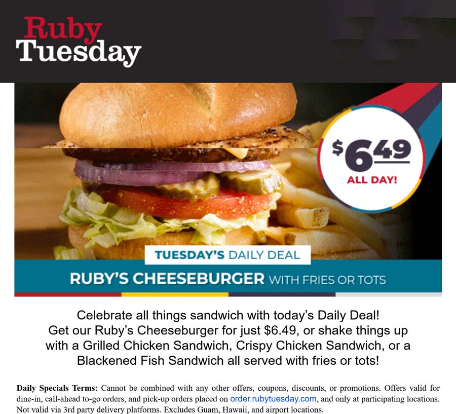 Ruby Tuesday restaurants Coupon  Cheeseburger or chicken sandwich + fries = $6.50 today at Ruby Tuesday #rubytuesday 