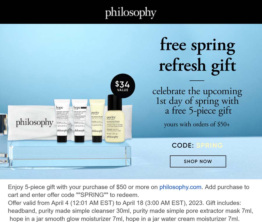 Philosophy stores Coupon  Free 5pc set on $50+ at Philosophy via promo code SPRING #philosophy 