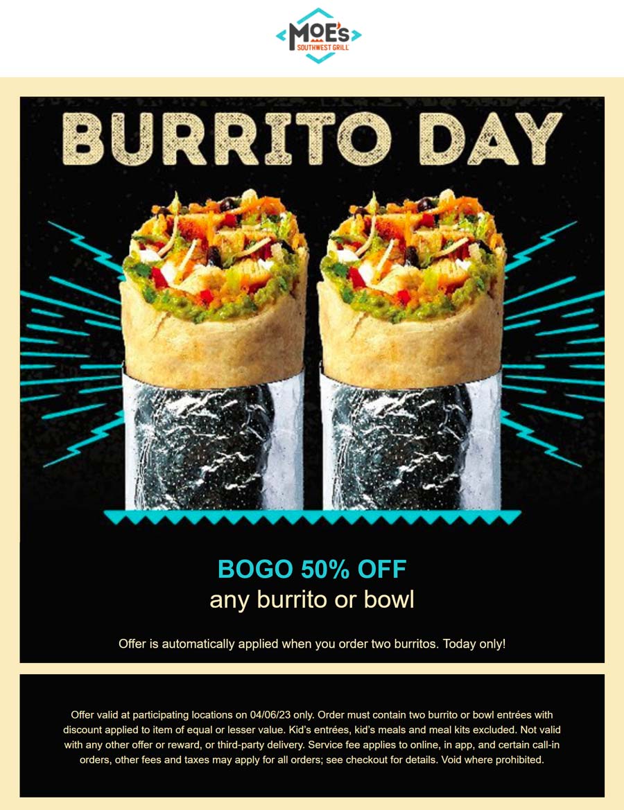 Moes Southwest Grill restaurants Coupon  Second burrito or bowl 50% off today at Moes Southwest Grill #moessouthwestgrill 