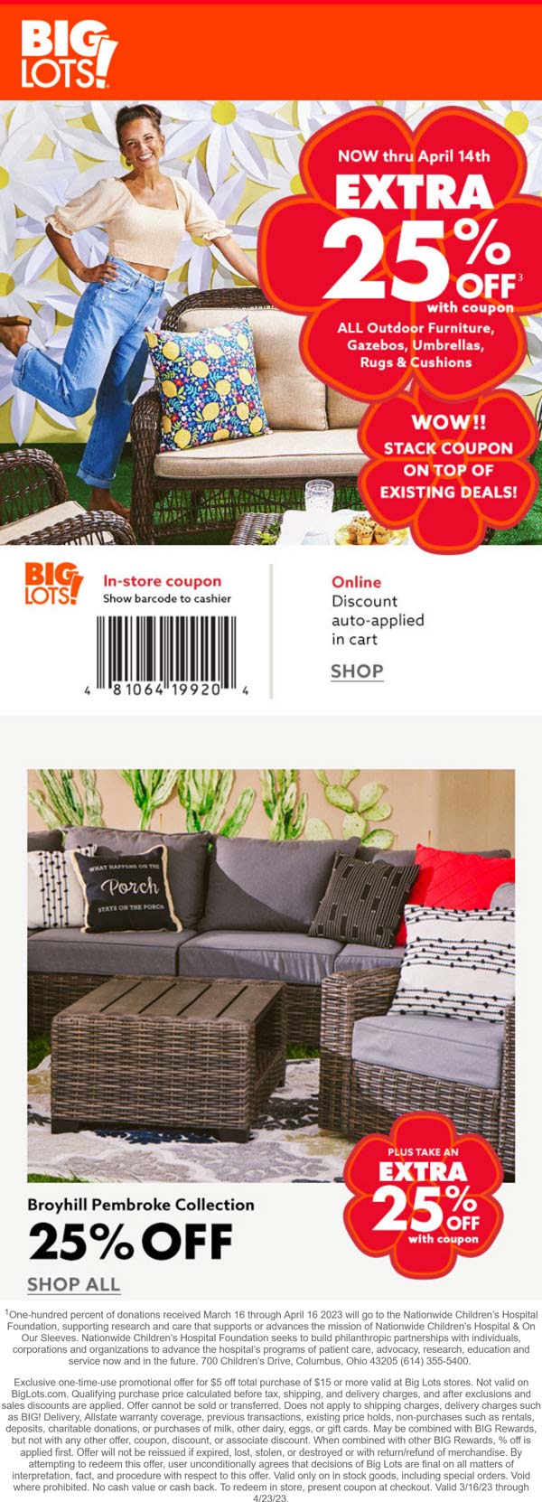 Big Lots stores Coupon  Extra 25% off outdoor furniture at Big Lots, ditto online #biglots 