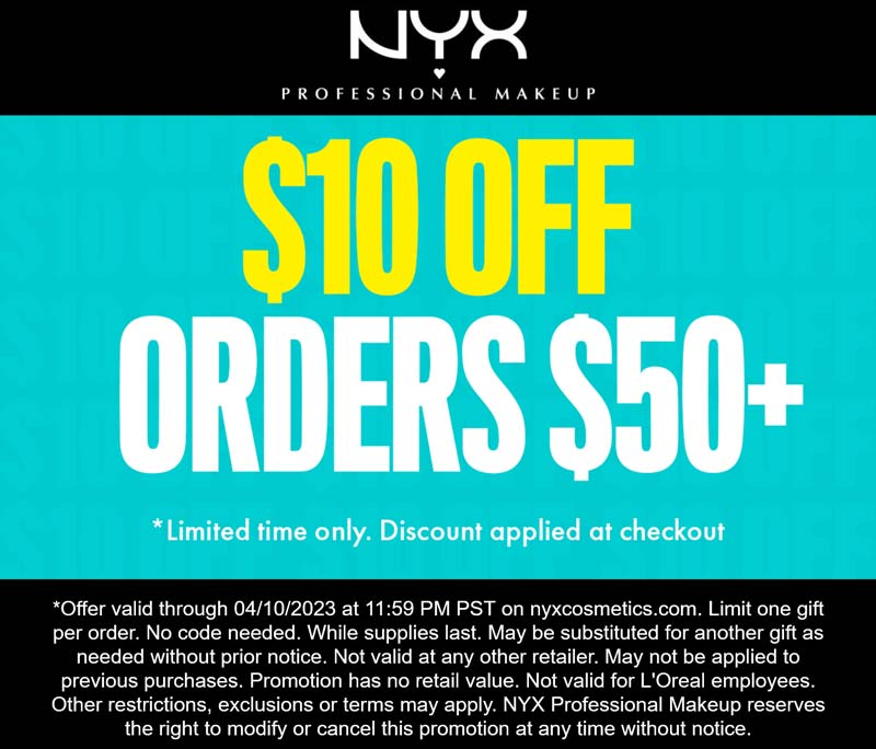 NYX Professional Makeup  stores Coupon  $10 off $50 today at NYX Professional Makeup #nyxprofessionalmakeup 