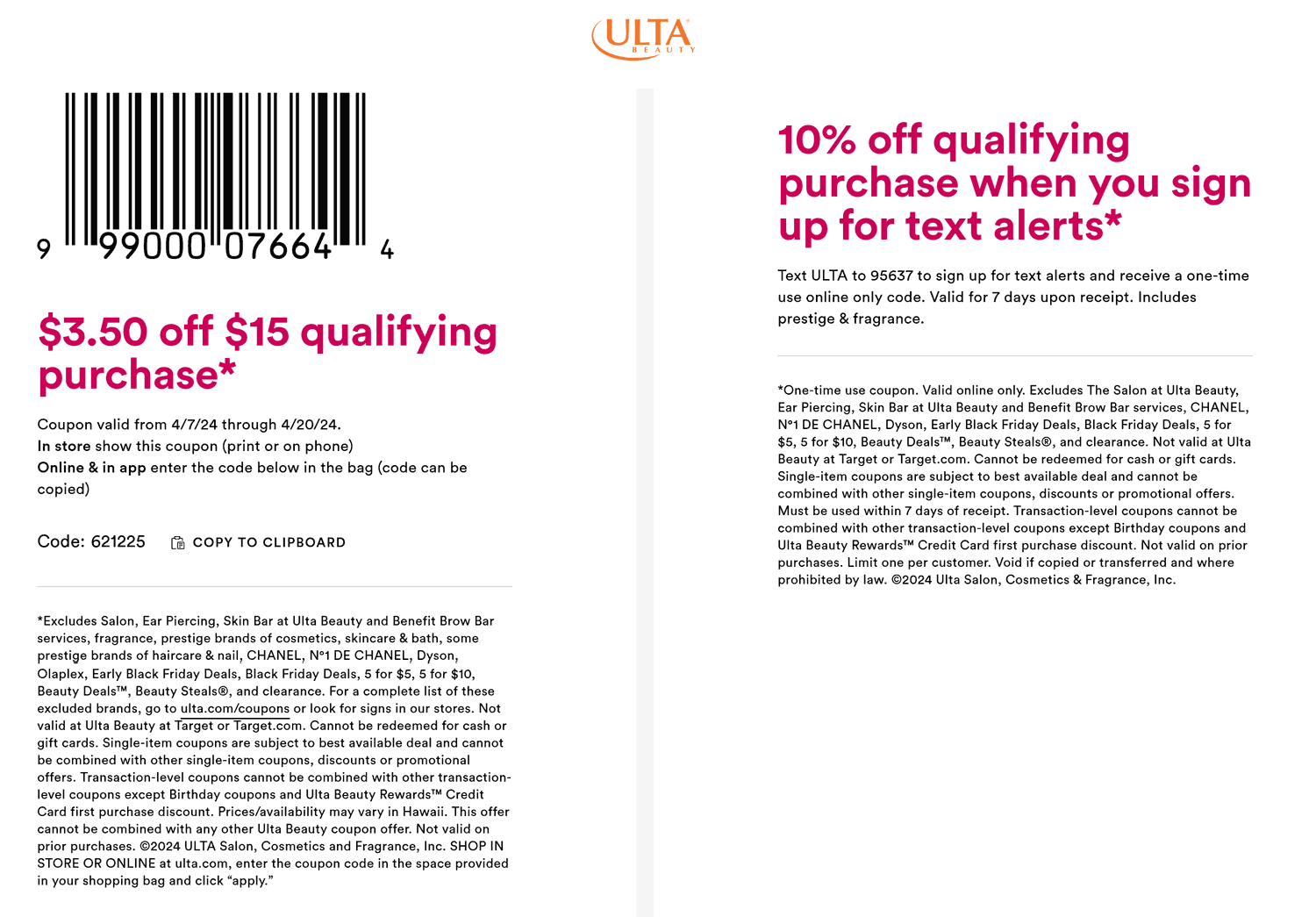 Ulta stores Coupon  $3.50 off $15 at Ulta Beauty, or online via promo code 621225 #ulta 