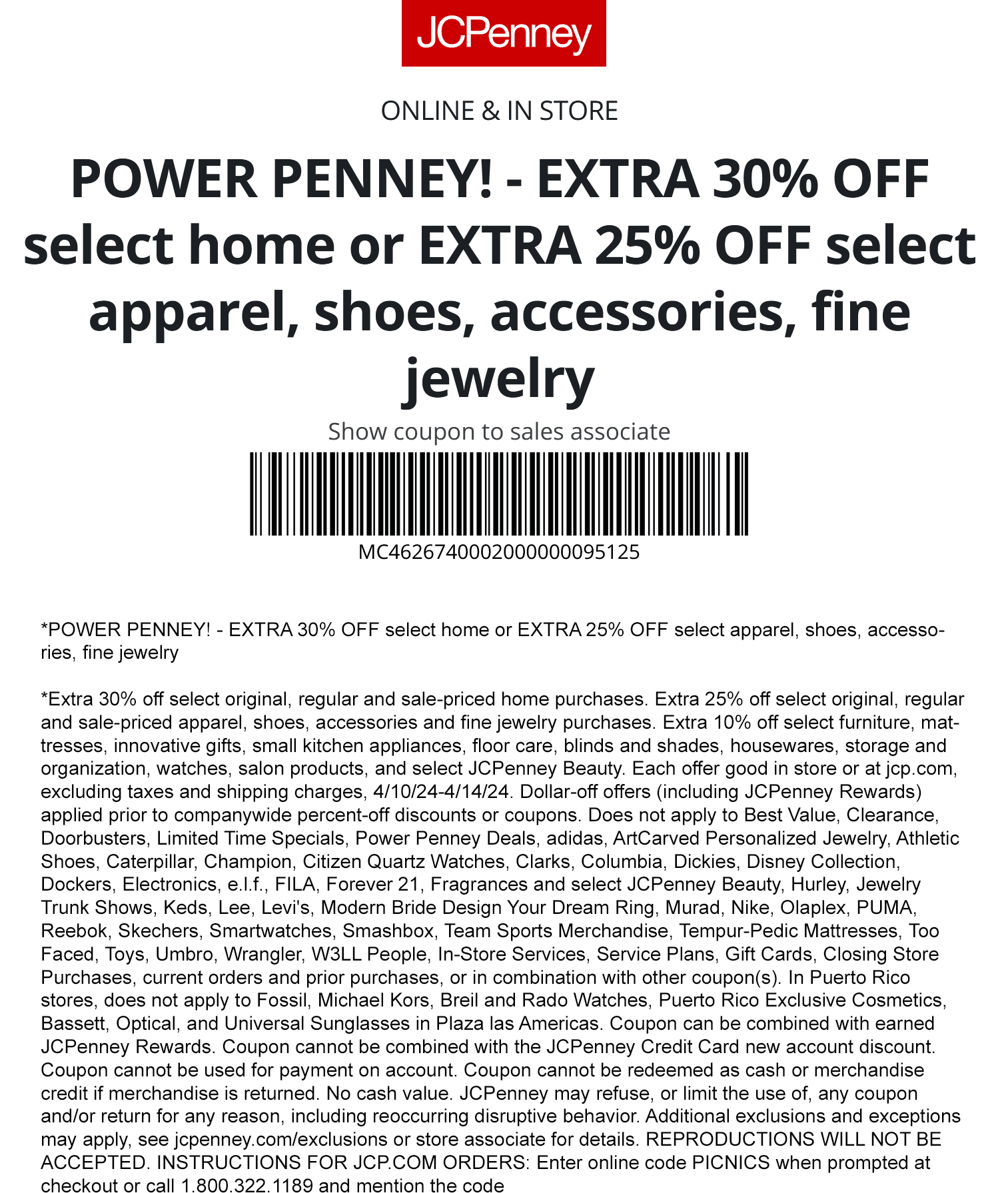 JCPenney stores Coupon  Extra 25% off today at JCPenney, or online via promo code PICNICS #jcpenney 
