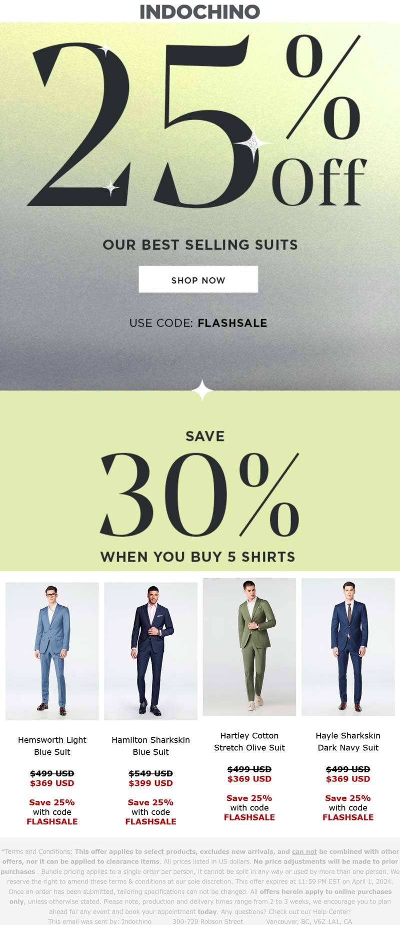INDOCHINO stores Coupon  25-30% off custom suits today at INDOCHINO via promo code FLASHSALE #indochino 