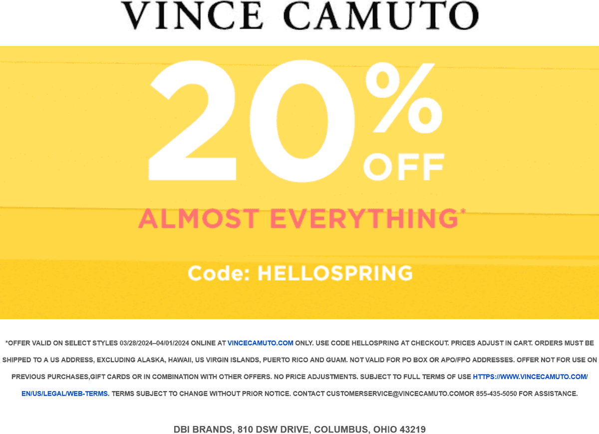 Vince Camuto stores Coupon  20% off online today at Vince Camuto via promo code HELLOSPRING #vincecamuto 