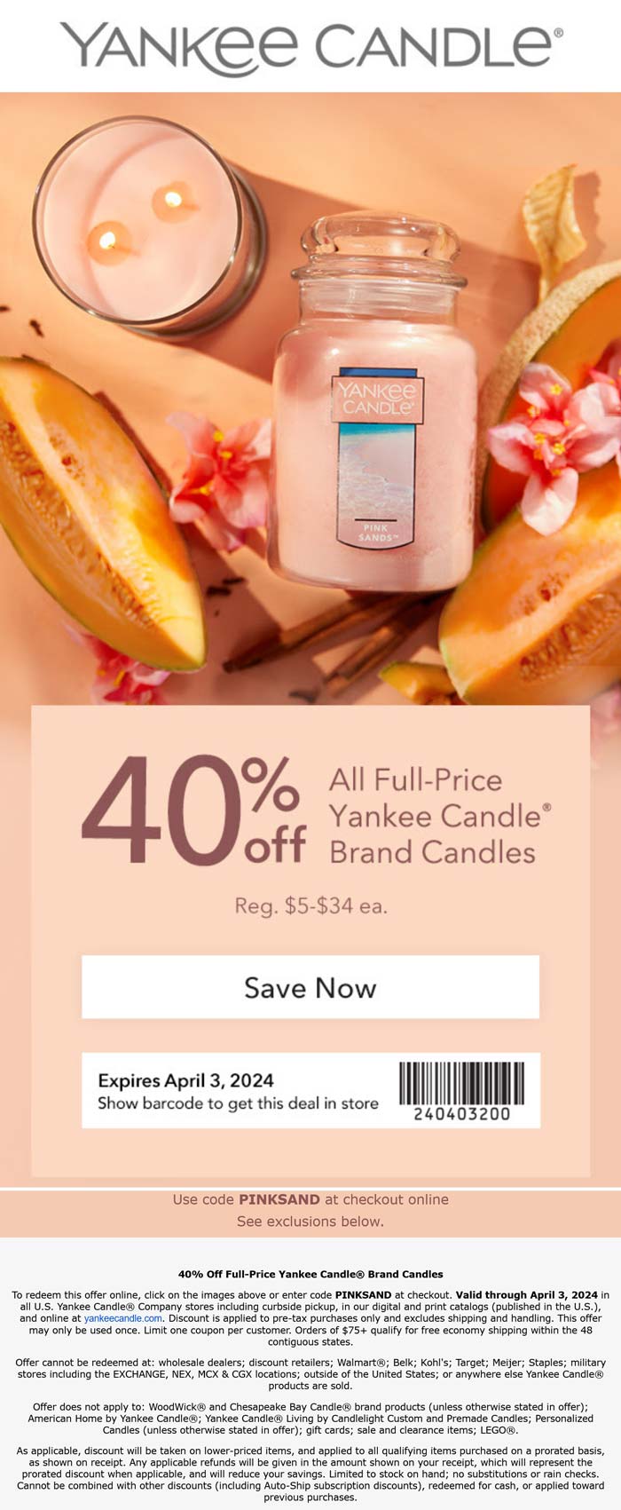 Yankee Candle stores Coupon  40% off candles today at Yankee Candle, or online via promo code PINKSAND #yankeecandle 