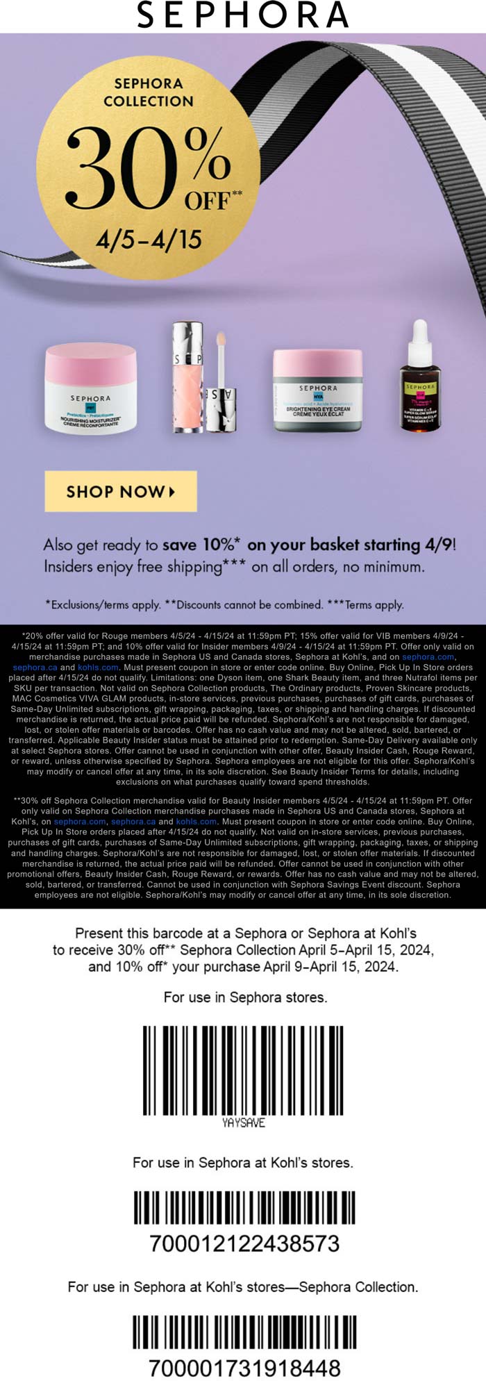 Sephora stores Coupon  30% off the collection at Sephora, or online via promo code YAYSAVE #sephora 