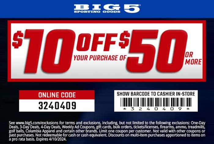 Big 5 stores Coupon  $10 off $50 at Big 5 sporting goods, or online via promo code 3240409 #big5 