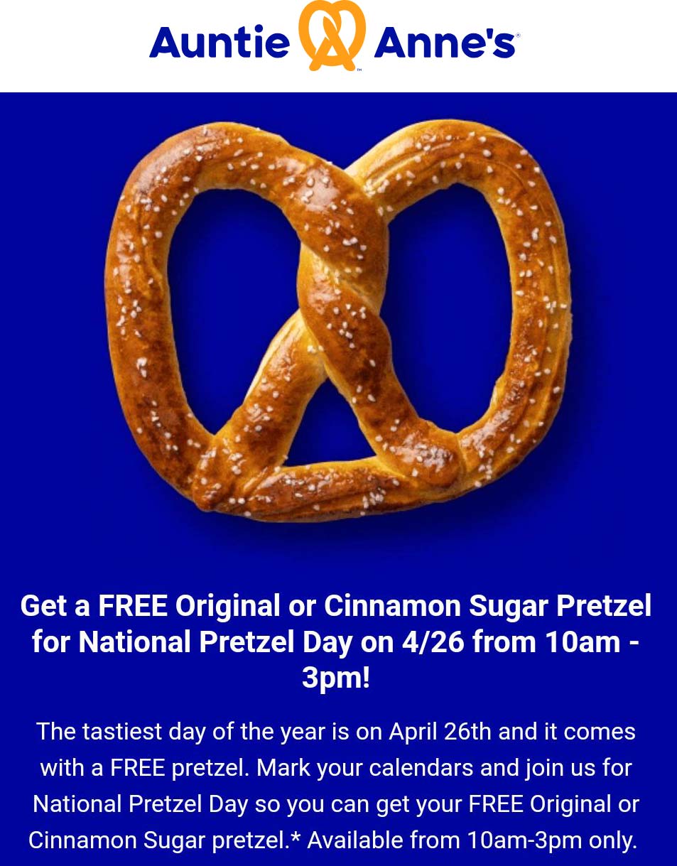 Auntie Annes stores Coupon  Free pretzel Saturday at Auntie Annes #auntieannes 
