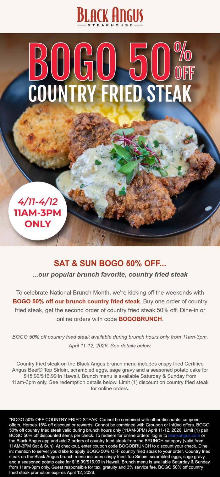 Black Angus restaurants Coupon  Second country fried steak 50% off at Black Angus steakhouse #blackangus 