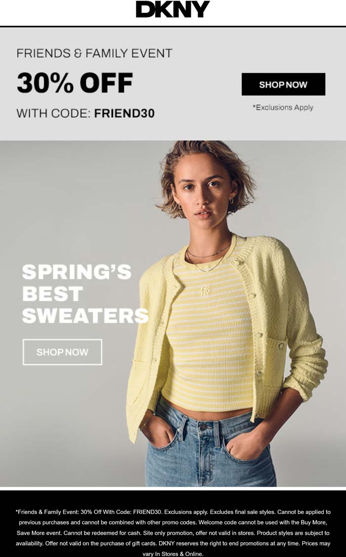 DKNY stores Coupon  30% off at DKNY via promo code FRIEND30 #dkny 