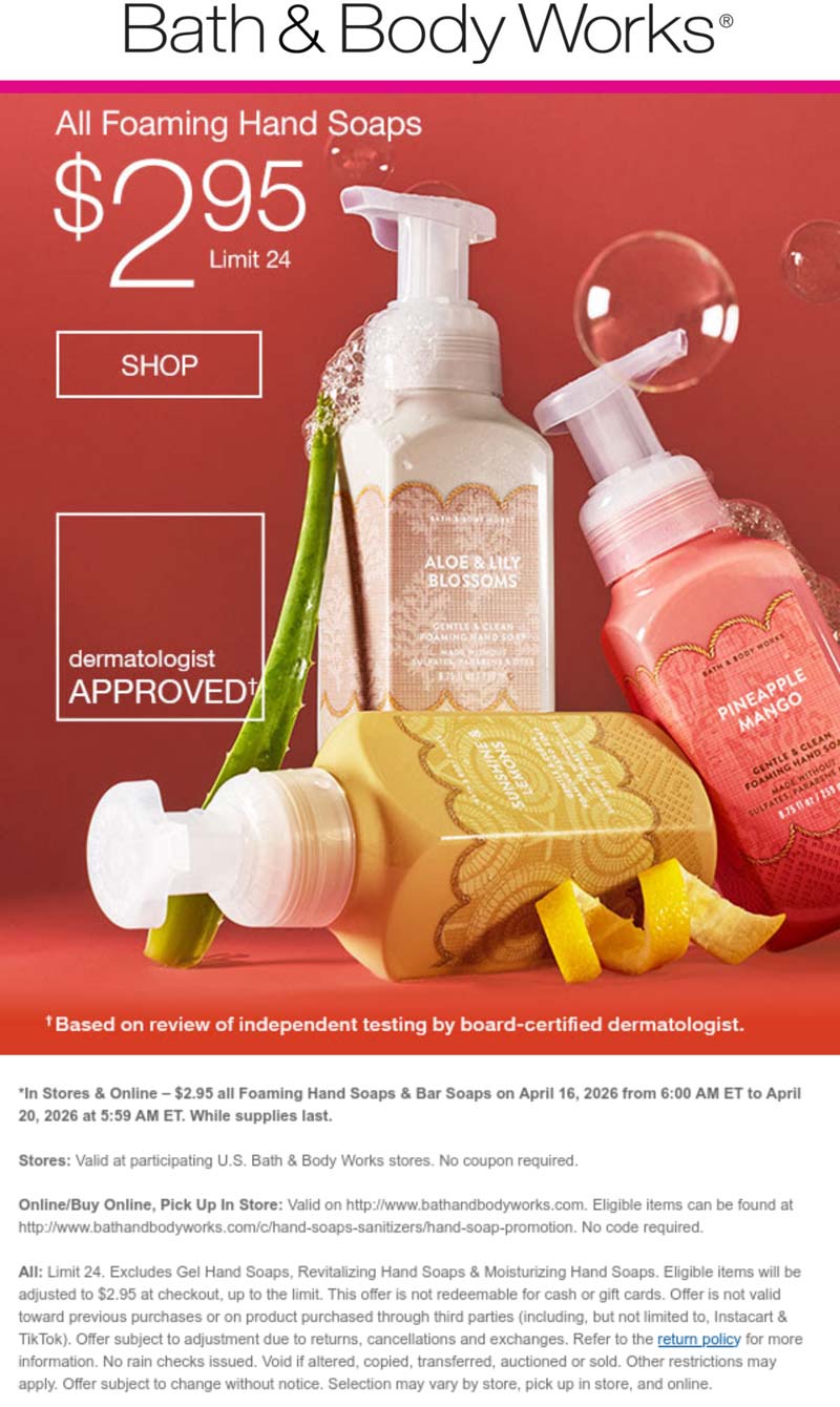 Bath & Body Works stores Coupon  $3 hand soaps today at Bath & Body Works, ditto online #bathbodyworks 