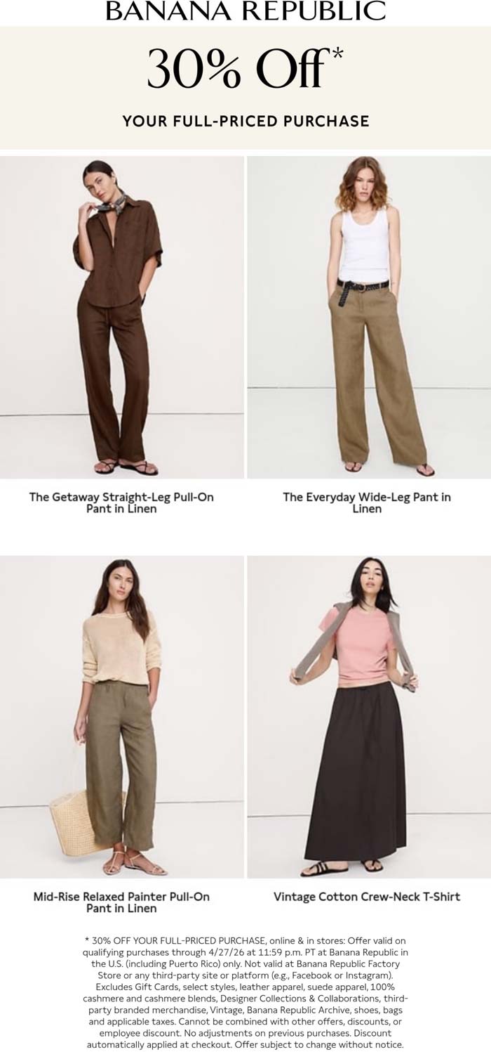 Banana Republic stores Coupon  30% off at Banana Republic, ditto online  #bananarepublic 