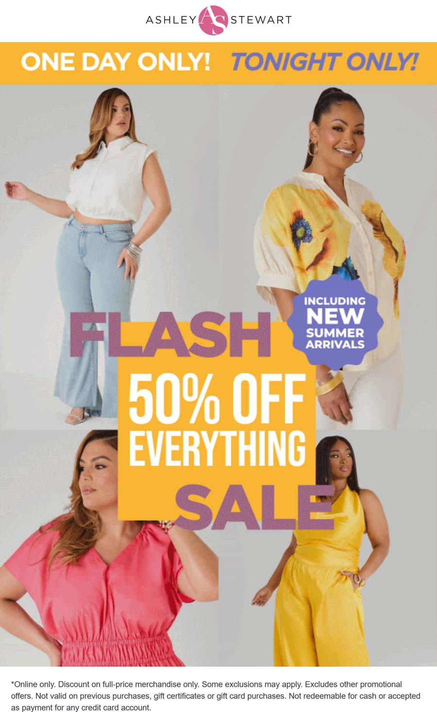 Ashley Stewart stores Coupon  50% off everything tonight at Ashley Stewart #ashleystewart 