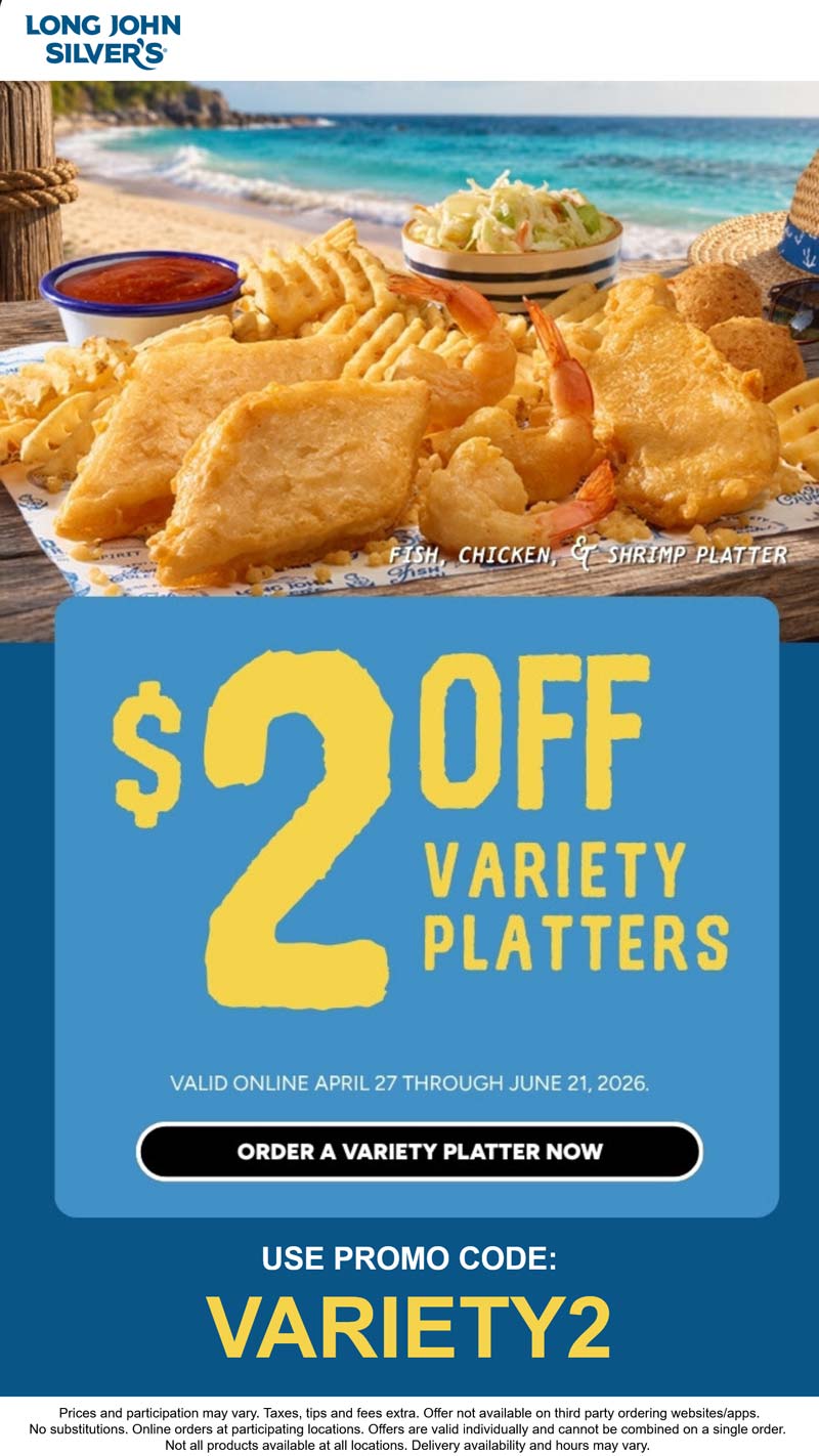 Long John Silvers stores Coupon  $2 off variety platters at Long John Silvers&nbsp;restaurants via promo code VARIETY2 #longjohnsilvers 