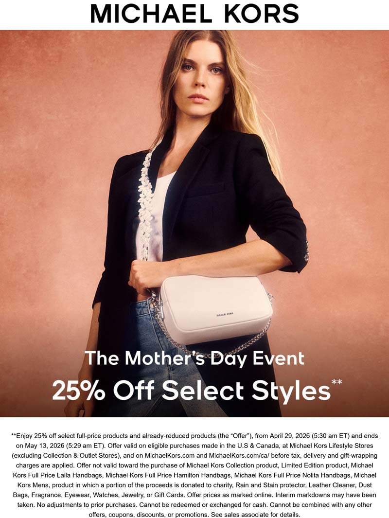 Michael Kors stores Coupon  25% off at Michael Kors, ditto online #michaelkors 
