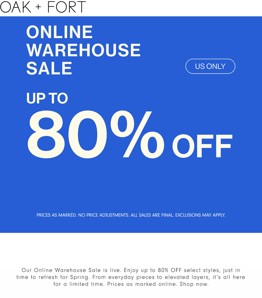 OAK + FORT stores Coupon  80% off online at OAK + FORT #oakfort 