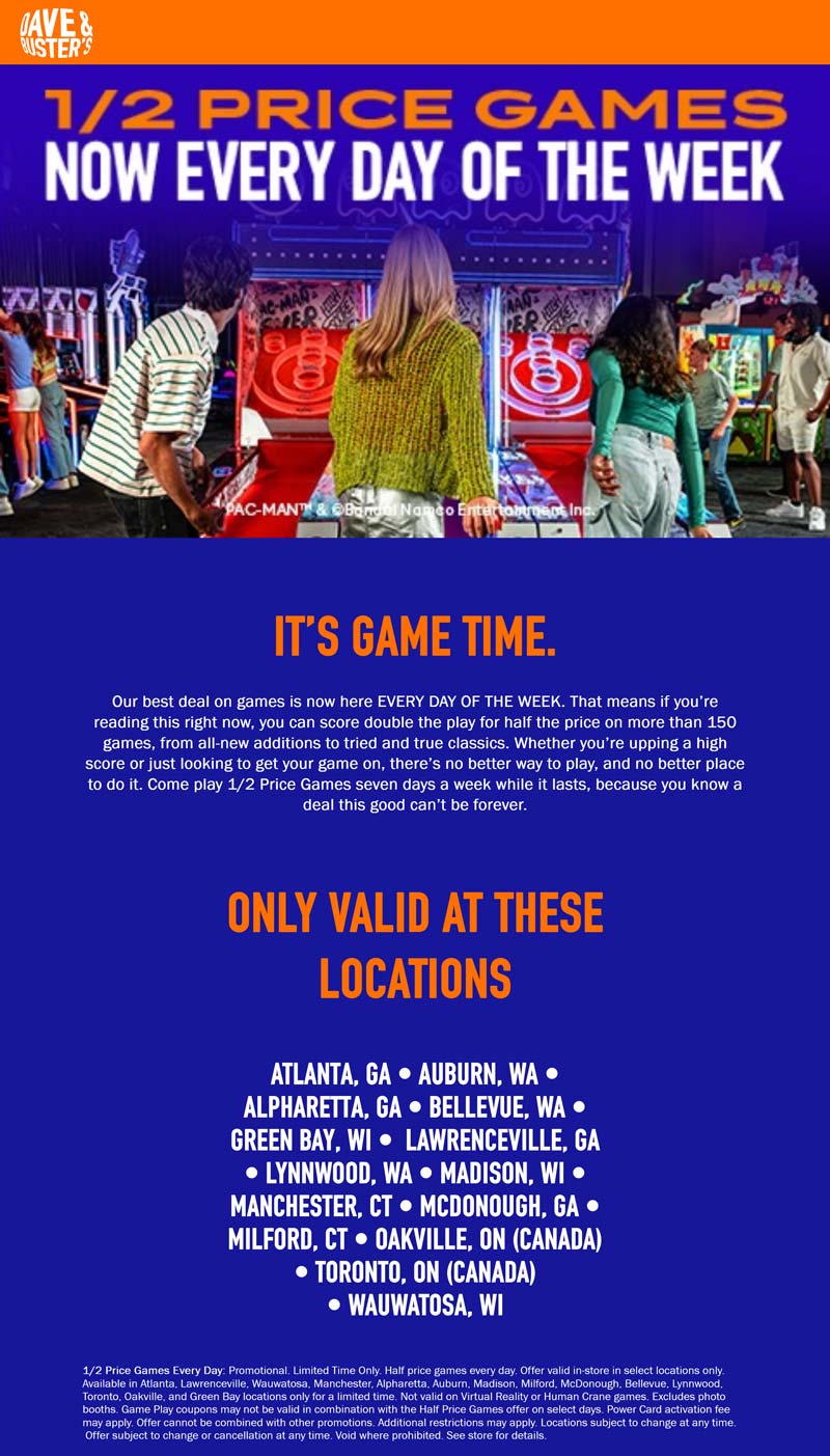 Dave & Busters 50% off games daily at Dave & Busters #davebusters Dave & Busters stores Coupon 50% off games daily at Dave & Busters #davebusters