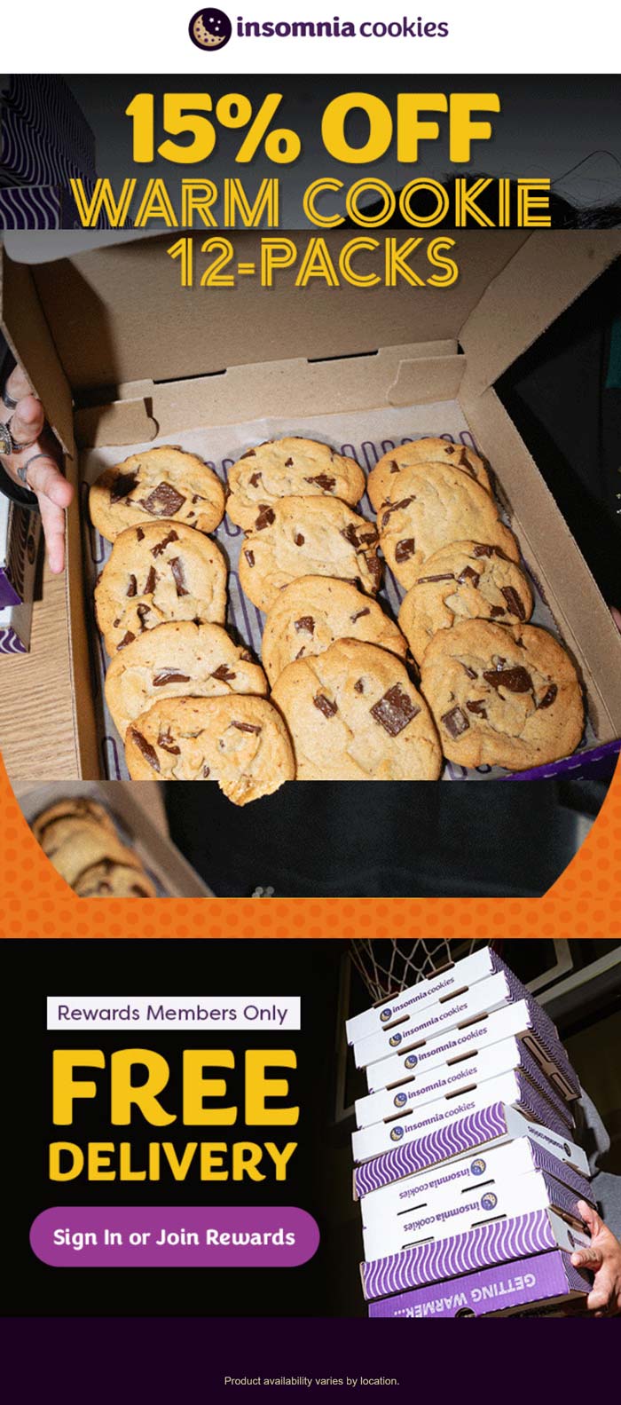 Insomnia Cookies stores Coupon  15% off a dozen via login today at Insomnia Cookies #insomniacookies 