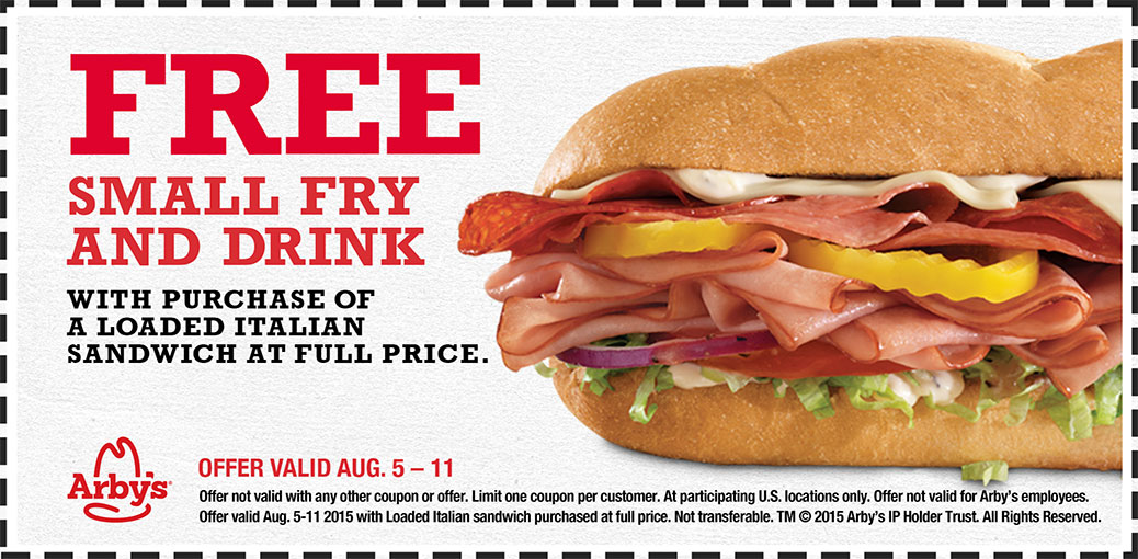 Arbys Coupon March 2024 Fries & drink free with your Italian deli sandwich at Arbys